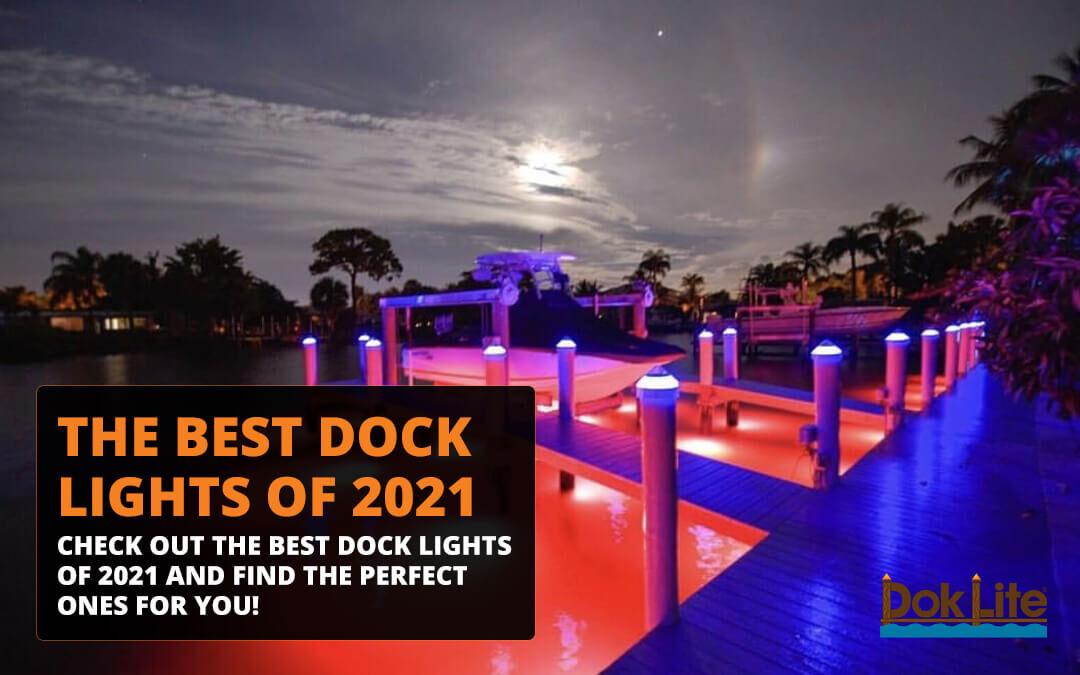 The Best Dock Lights of 2021